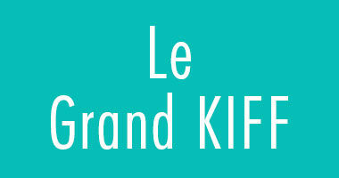 Le Grand KIFF 