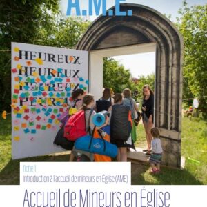 Le guide A.M.E - Accueil des mineurs en Église
