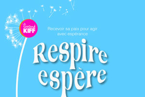 Faire sa rentrée avec le Grand KIFF